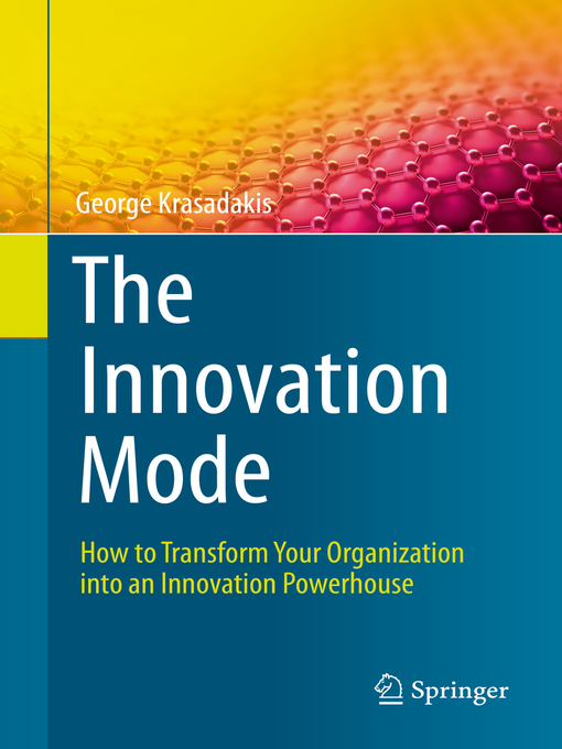 Title details for The Innovation Mode by George Krasadakis - Available